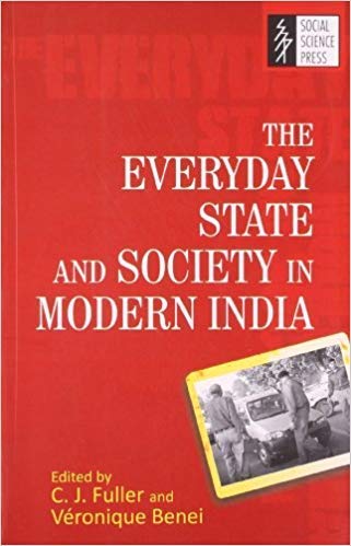 Buy The Everyday State and Society in Modern India — BookShops.in