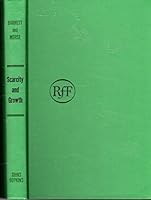 Scarcity and Growth: The Economics of Natural Resource Availability. B00159WDKU Book Cover
