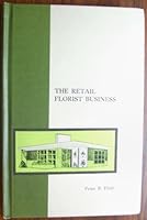 The Retail Florist Business Second Edition B000ZGHNKO Book Cover