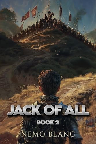 Jack of All: LitRPG, Isekai, Survival Adventure (Book 2)