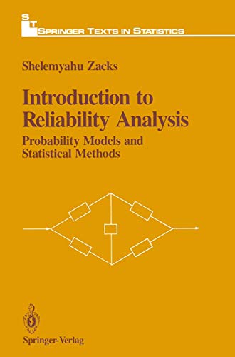 Introduction to Reliability Analysis: Probability Models and Statistical Methods (Springer Texts in Statistics) view 2