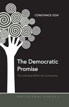 The Democratic Promise: The Individual Within the Community: 6 New Edition book cover