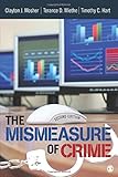 The Mismeasure of Crime