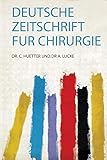  Deutsche Zeitschrift Fur Chirurgie