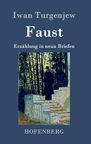 Faust: Erzählung in neun Briefen [German] 384308324X Book Cover