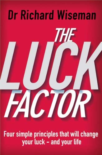 [Luck Factor] [By: Richard Wiseman] [January, 2004]