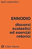  Discorsi scolastici ed esercizi retorici