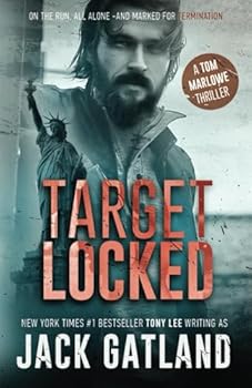 Paperback Target Locked: A Gripping Spy Thriller (Tom Marlowe Book 2) (Tom Marlowe Spy Thrillers) Book