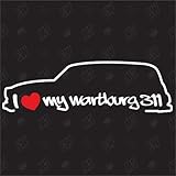  I love my Wartburg 311 Tourist - Sticker