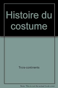 Hardcover Histoire du costume [French] Book