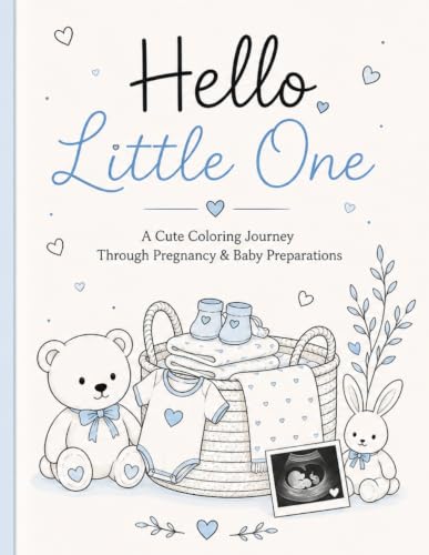 Hello, Little One: A Cute Coloring Journey Through Pregnancy & Baby Preparations. image 2