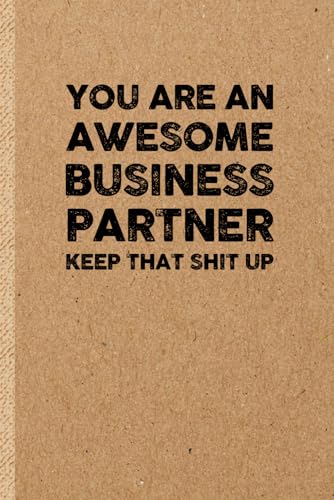 Funny Business Partner Gift: Funny Notebook | Sarcastic Humor Journal & Appreciation Idea for Coworker