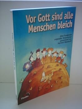 Paperback Vor Gott sind alle Menschen bleich. Eine Fundgrube origineller Versprecher. [German] Book