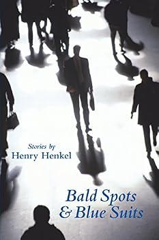 Paperback Bald Spots & Blue Suits: Modern Fables Book