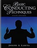 Basic Conducting Techniques with Media DVD (6th Edition)