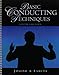 Basic Conducting Techniques with Media DVD (6th Edition)
