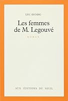 Les Femmes de M. Legouvé 2020063948 Book Cover