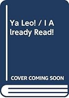 Ya Leo! / I Already Read! 9876341316 Book Cover