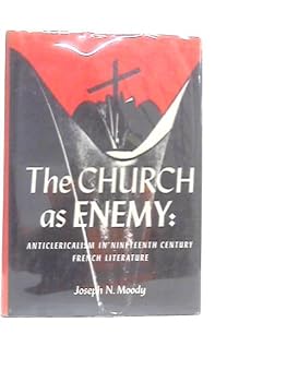 Hardcover The Church As Enemy Book