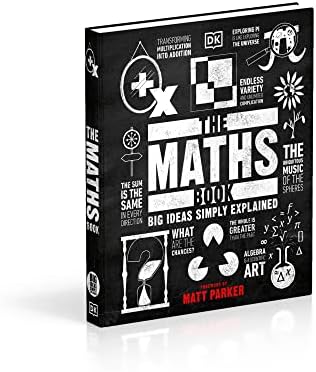 The Maths Book: Big Ideas Simply Explained