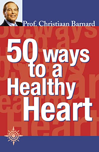 Image of 50 Ways to a Healthy Heart