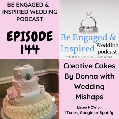 Creative Cakes By Donna With Wedding Mishaps and Wedding True Stories Podcast Por  arte de portada