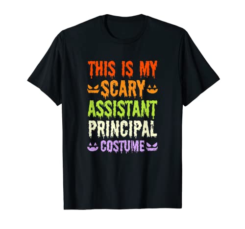 Funny This Is My Scary Assistant Principal Disfraz de Halloween Camiseta