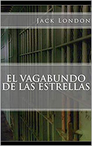 Télécharger El Vagabundo De Las Estrellas (Spanish Edition) PDF