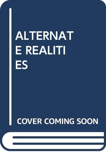 Alternate Realities 0345349245 Book Cover