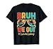 Bruh We Out Lunch Ladies Retro Happy Last Day Of School T-Shirt