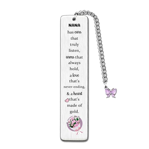 Bookmarks Nana Mother's Day Present Birthday Gifts Grandma Keepsake Women Granny Thanksgiving Christmas New Year Appreciate Nana Has Ears That Truly Listen Arms That Always Hold