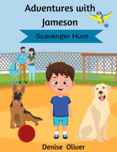 Adventures with Jameson: Scavenger Hunt