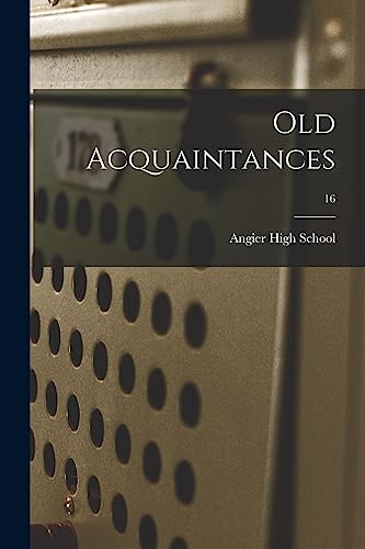 Old Acquaintances; 16