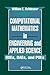 Produktbild Computational Mathematics in Engineering and Applied Science: ODEs, DAEs, and PDEs (Symbolic & Numeric Computation, Band 1)