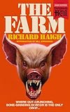 The Farm (Paperbacks from Hell)