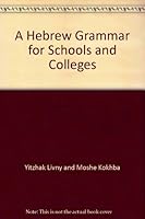Hebrew Grammar (For Schools And Colleges) B000N7639W Book Cover