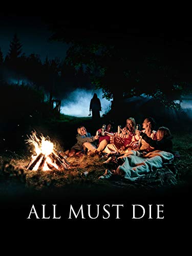 All Must Die