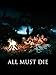 All Must Die