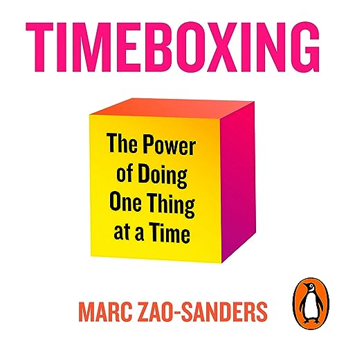 Timeboxing by Marc Zao-Sanders episode artwork