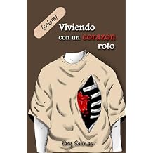 sobreViviendo con un corazon roto Spanish Edition Paperback September 7, 2023