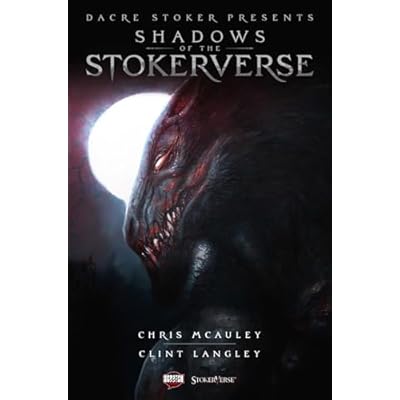 SHADOWS OF THE STOKERVERSE SOFTCOVER