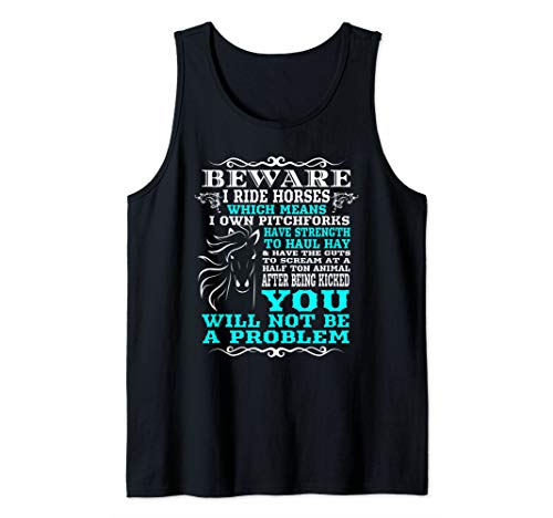 Beware I Ride Horses Shirt Funny Horse Gift Horse Lover Tank Top