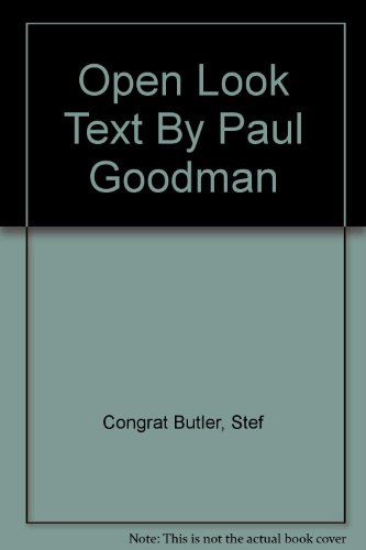 Open Look Text By Paul Goodman B000Q9R72E Book Cover
