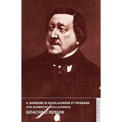 Il barbiere di Siviglia / Mo&iuml;se (The Barber of Seville / Moses)