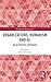 Organizations, Humanism and AI (Humanistic Management)