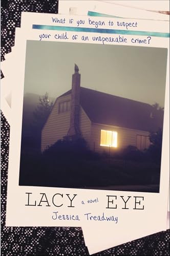 Lacy Eye: A Novel