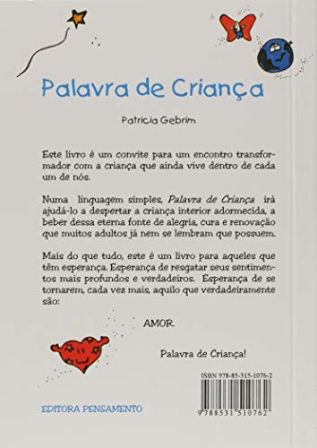 Palavra de Criança: Coisas que Você Pode Aprender com Sua Criança Interior.