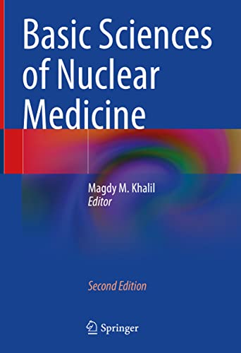 Basic Sciences of Nuclear Medicine view 2