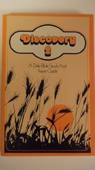 Paperback Discovery 2: A Daily Bible Study and Prayer Guide (Crusade Edition) Book
