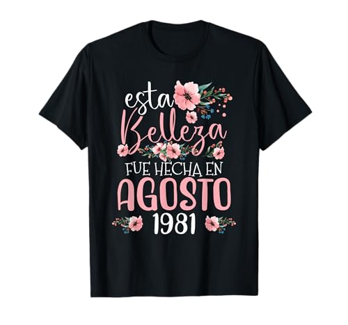 Mujer Hecha En Agosto 1981 Mujer Regalo 41 años Cumpleaños Camiseta